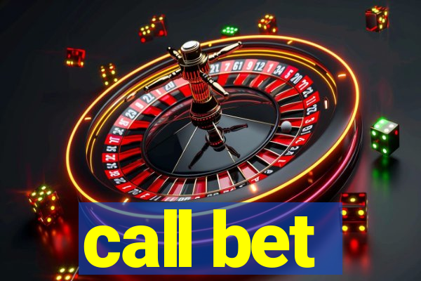 call bet